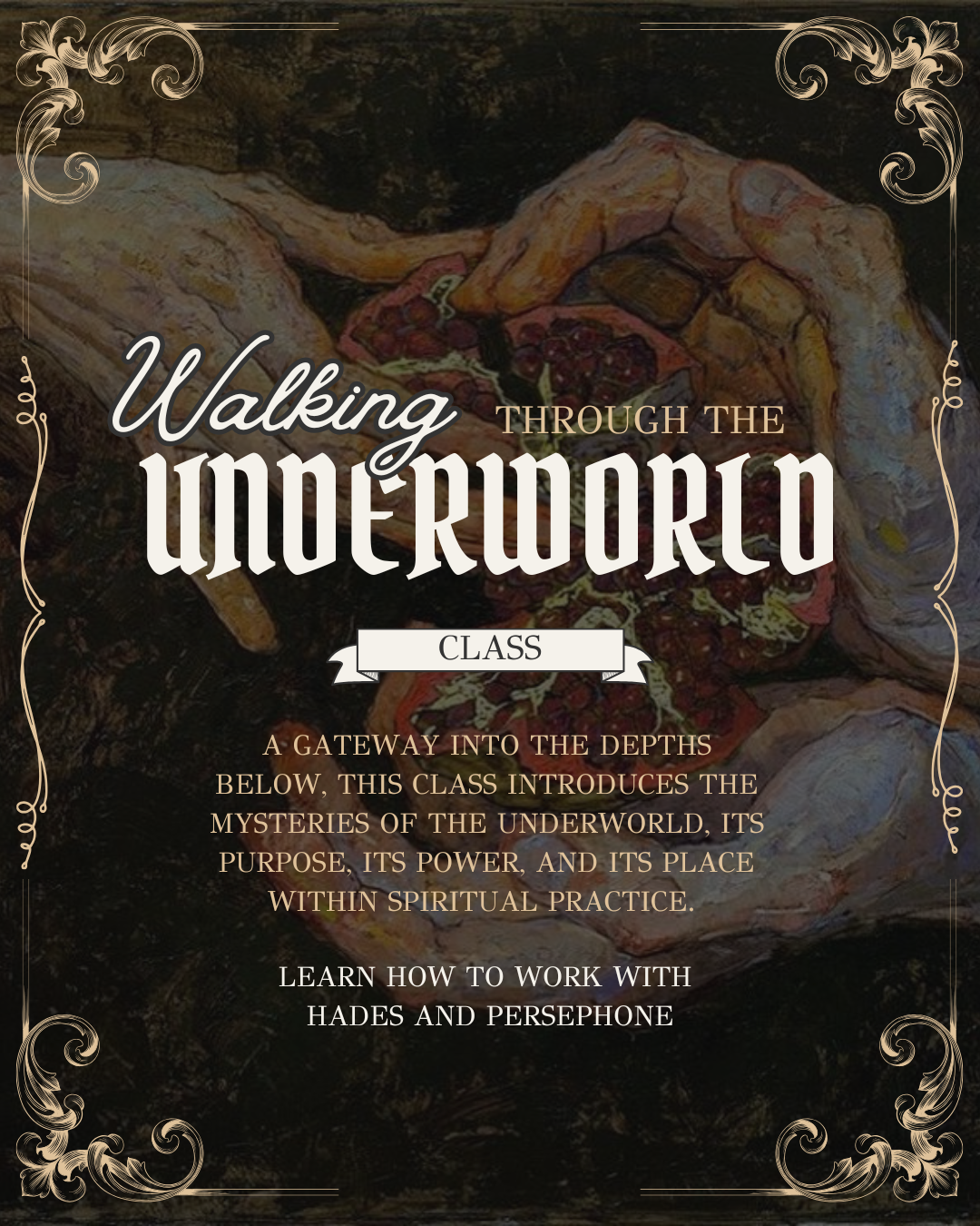 Into the Underworld 