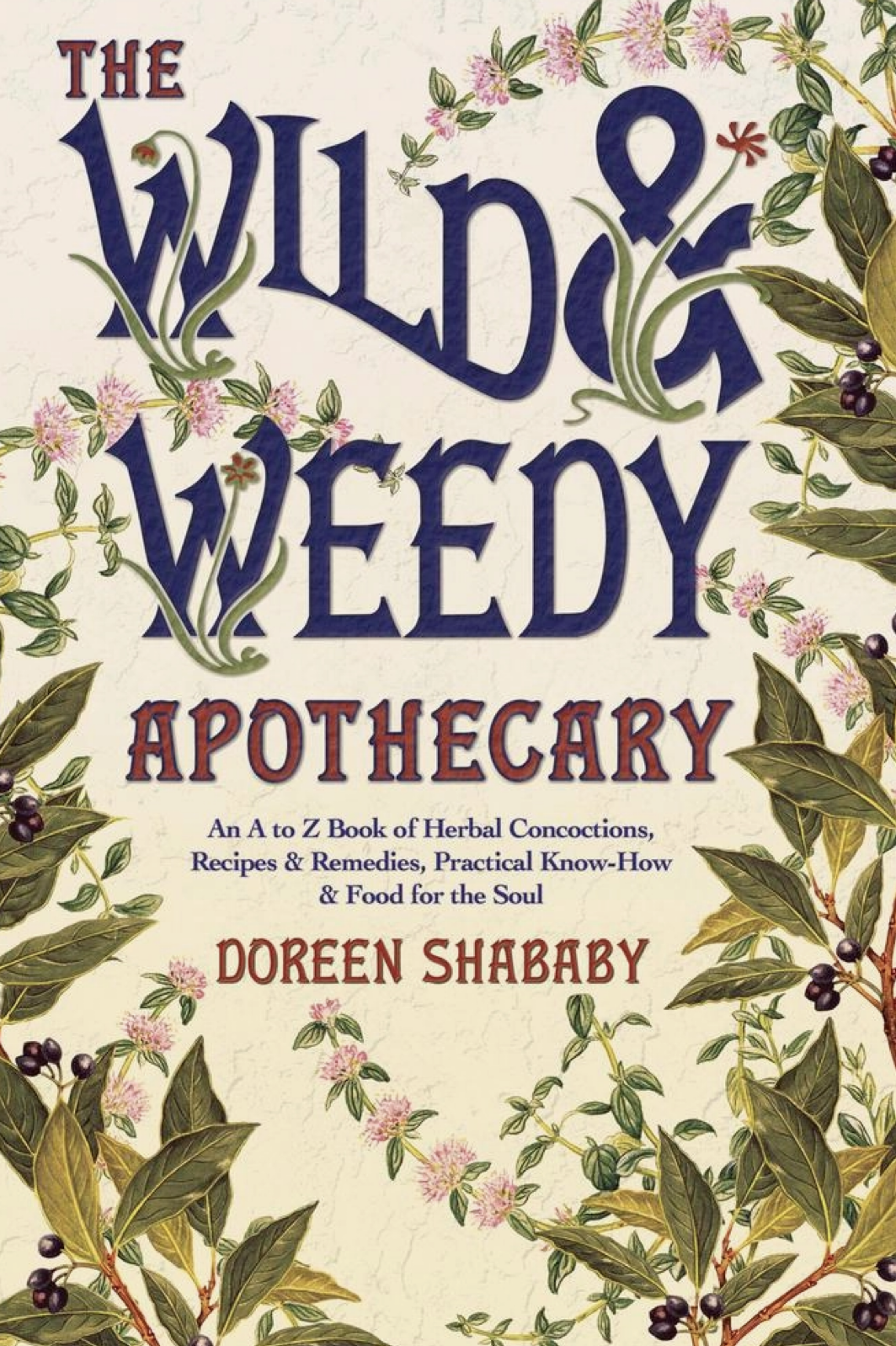 Wild and Weedy Apothecary