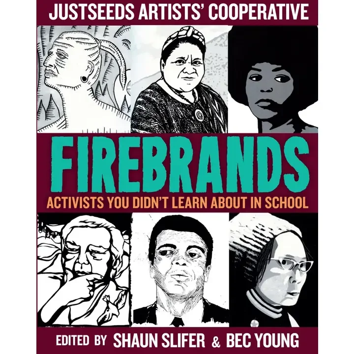 Firebrands Activists You Didn't Learn About in School.webp