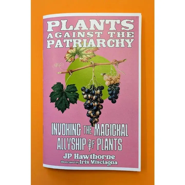 Plants Against the Patriarchy Zine