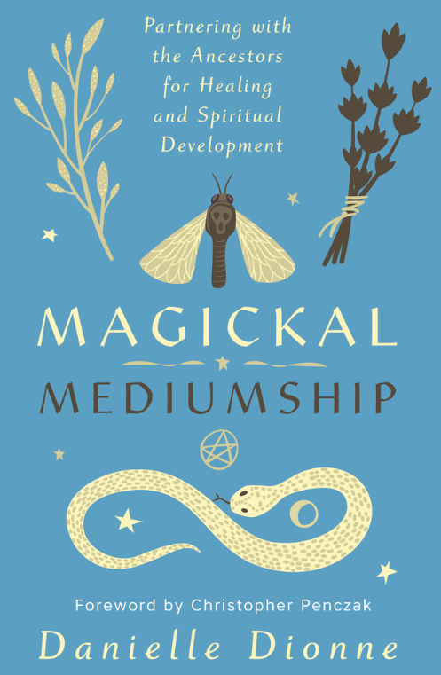 Magickal Mediumship