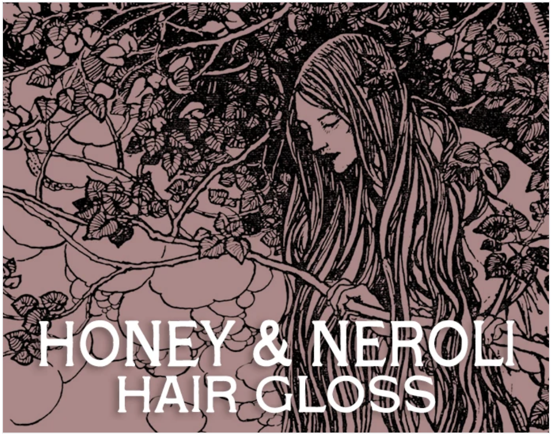Honey and Neroli Hair Gloss by Black Phoenix Alchemy Lab