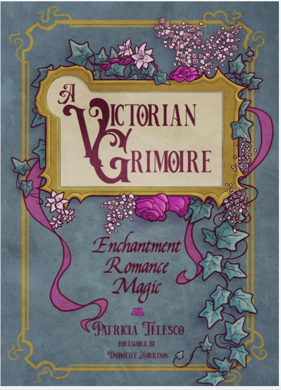 A Victorian Grimoire