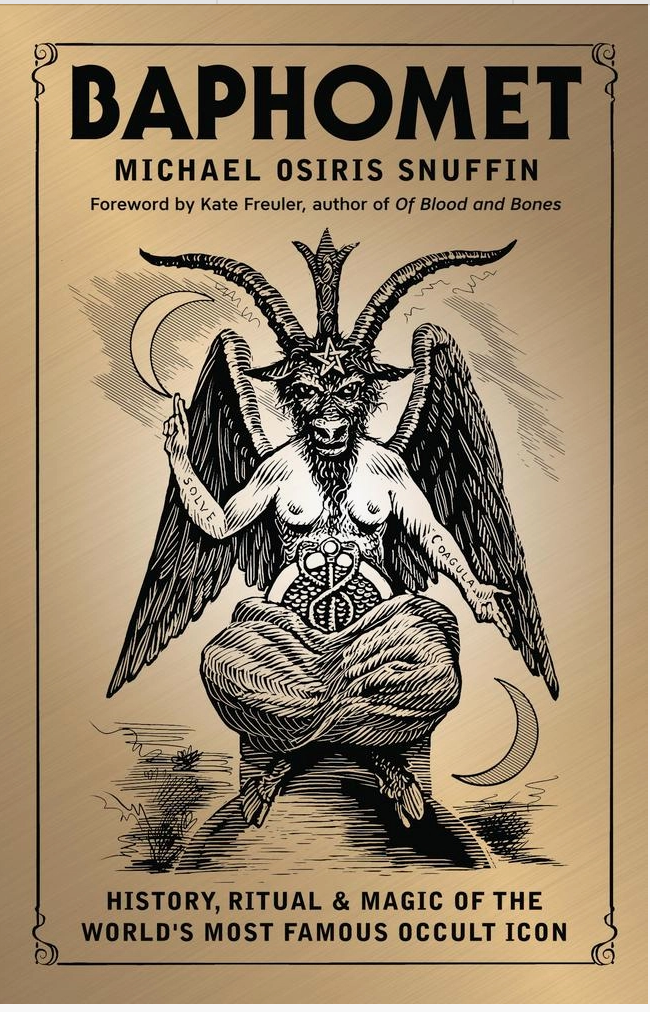 Baphomet, History, Ritual, and Magic