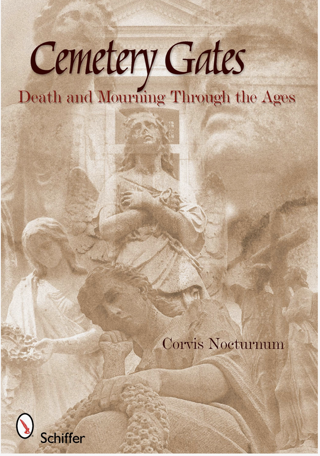 Cemetery Gates: Death and Mourning Through the Ages