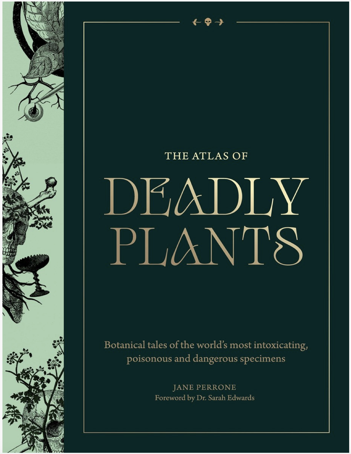 Atlas of Deadly Plants | Hardcover