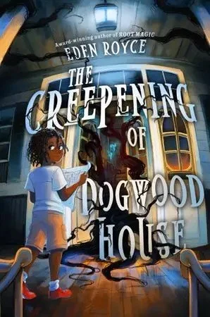 The Creeping of Dogwood House