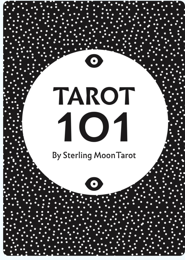 Tarot 101 by Sterling Moon