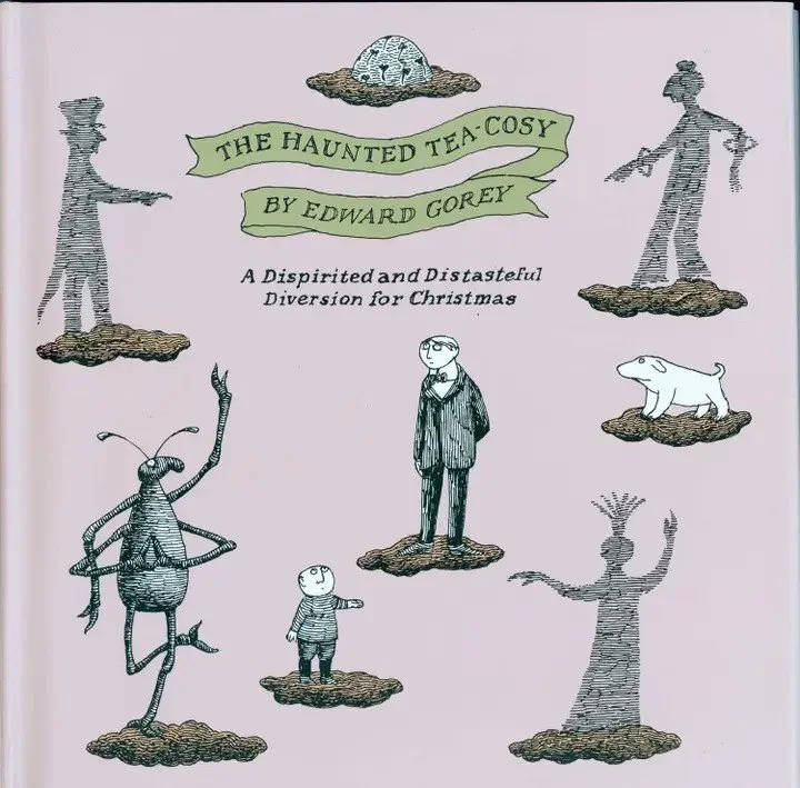 The Haunted Tea-Cosy by Edward Gorey