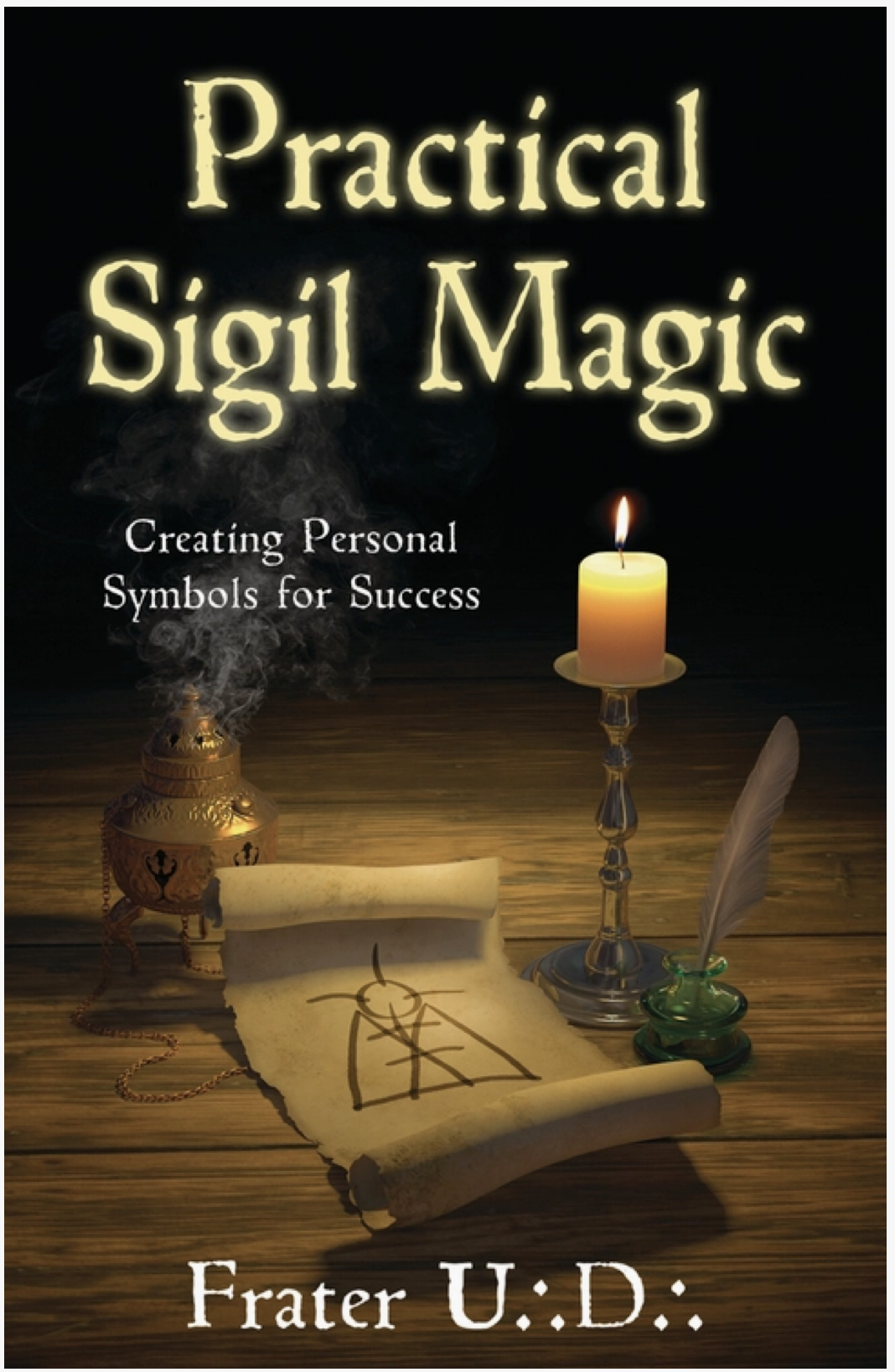 Practical Sigil Magic