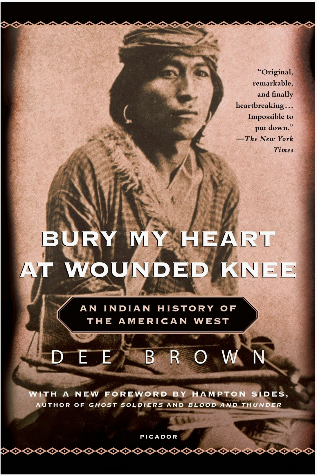Bury My Heart At Wounded Knee: History Of The American West