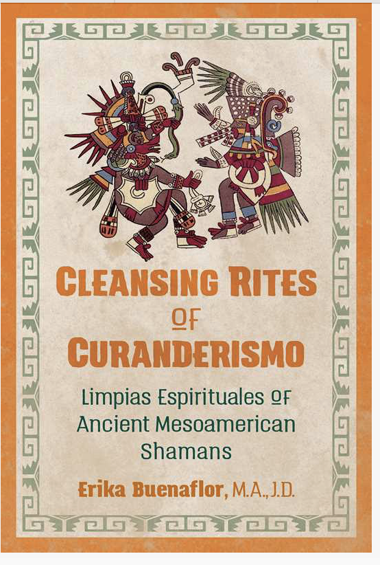 Cleansing Rites of Curanderismo