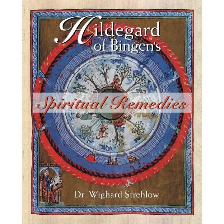 Hildegard of Bingen's Spiritual Remedies