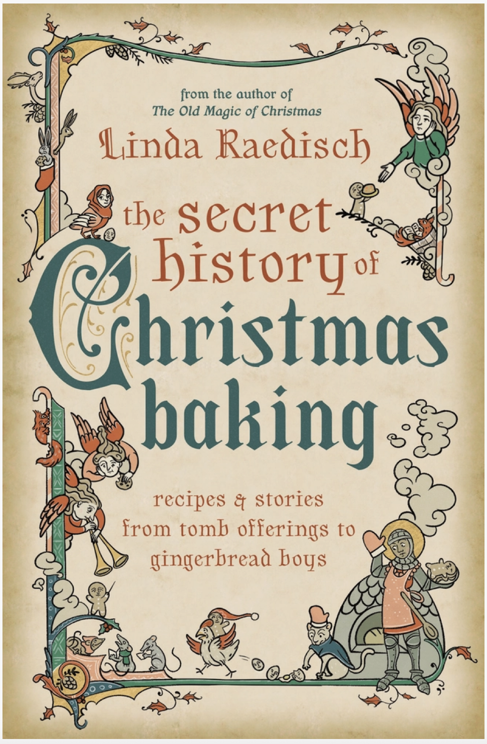 The Secret History of Christmas Baking