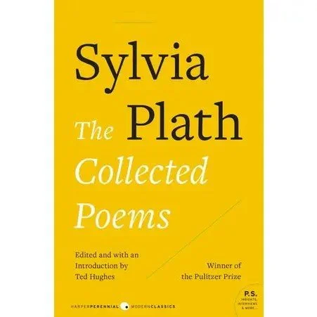 Sylvia Plath: The Collected Poems