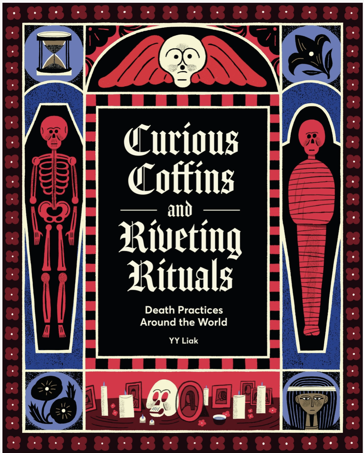Curious Coffins and Riveting Rituals