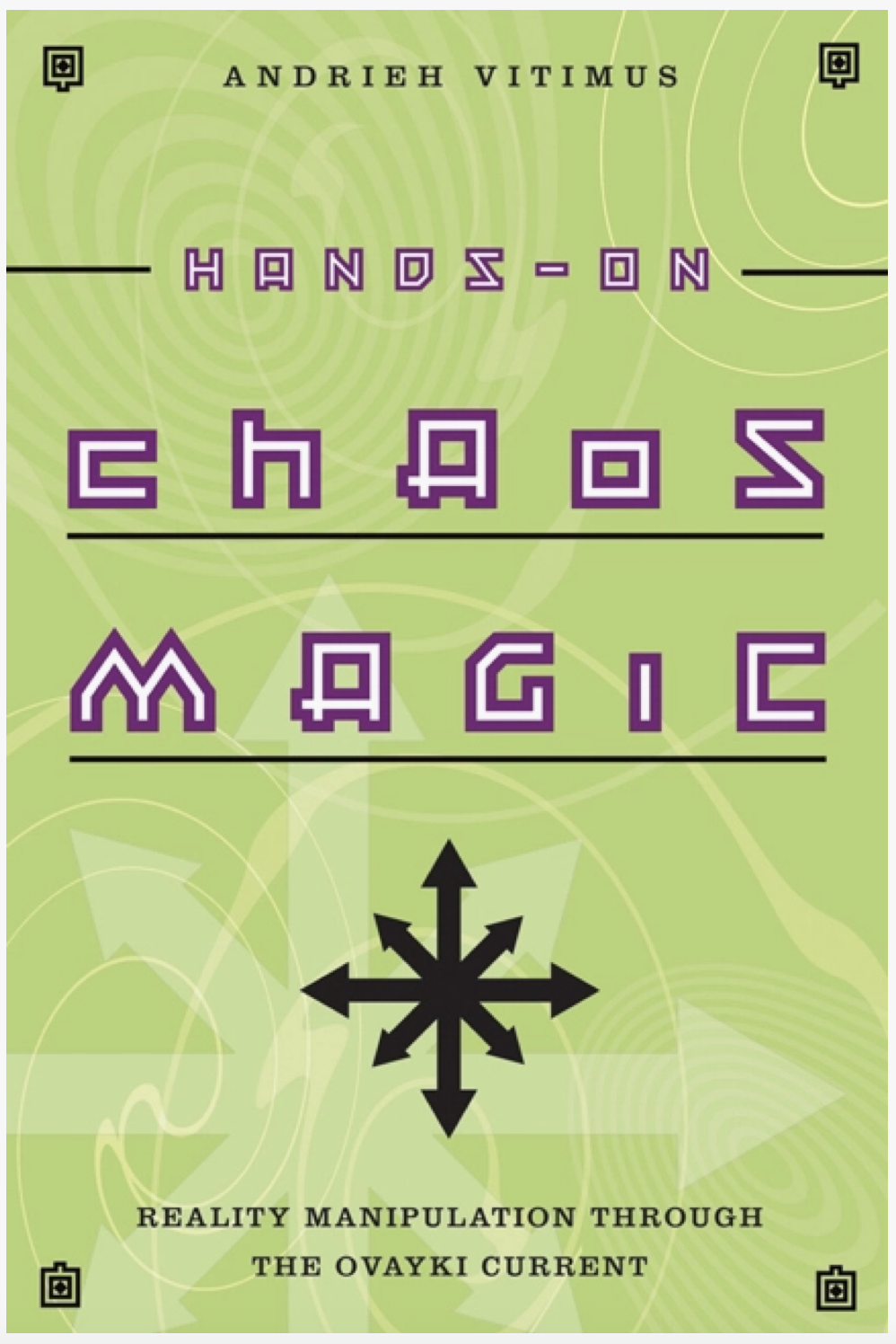 Hands on Chaos Magic