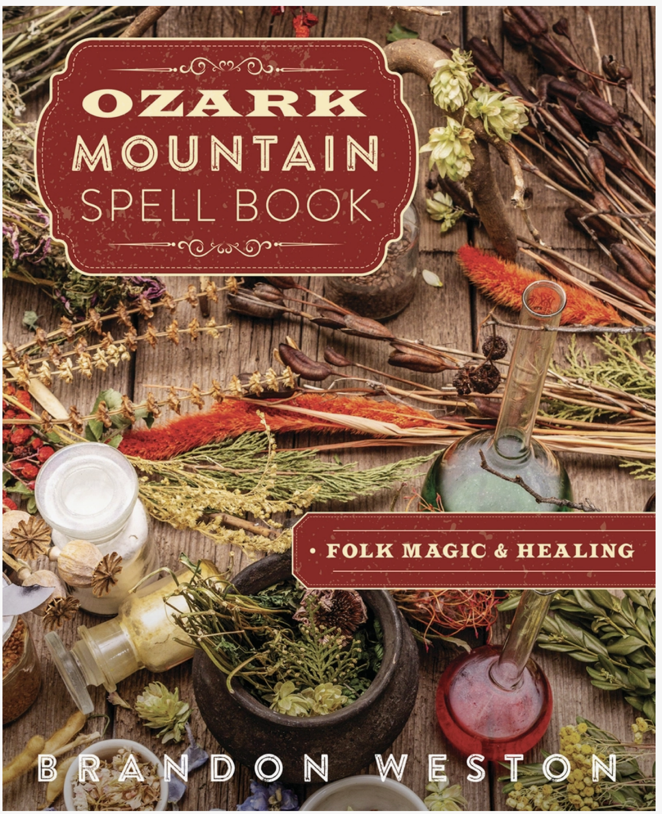 Ozark Mountain Spell Book