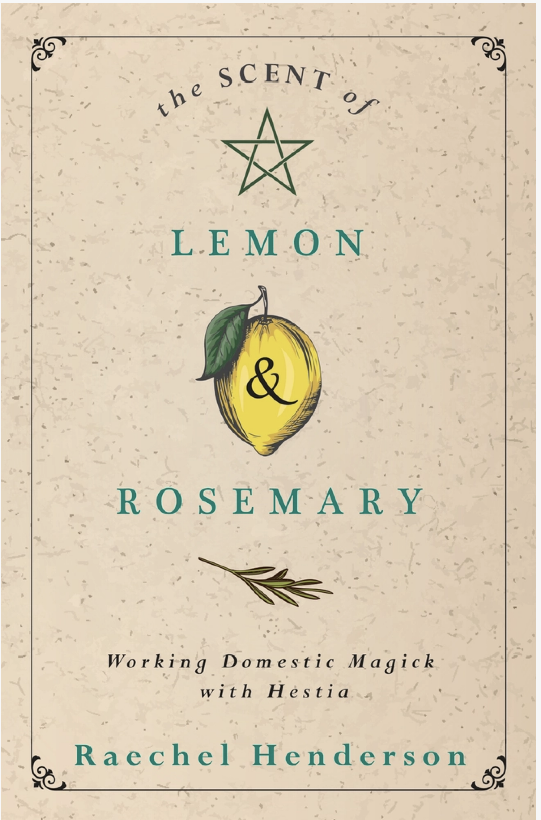 The Scent of Lemon & Rosemary
