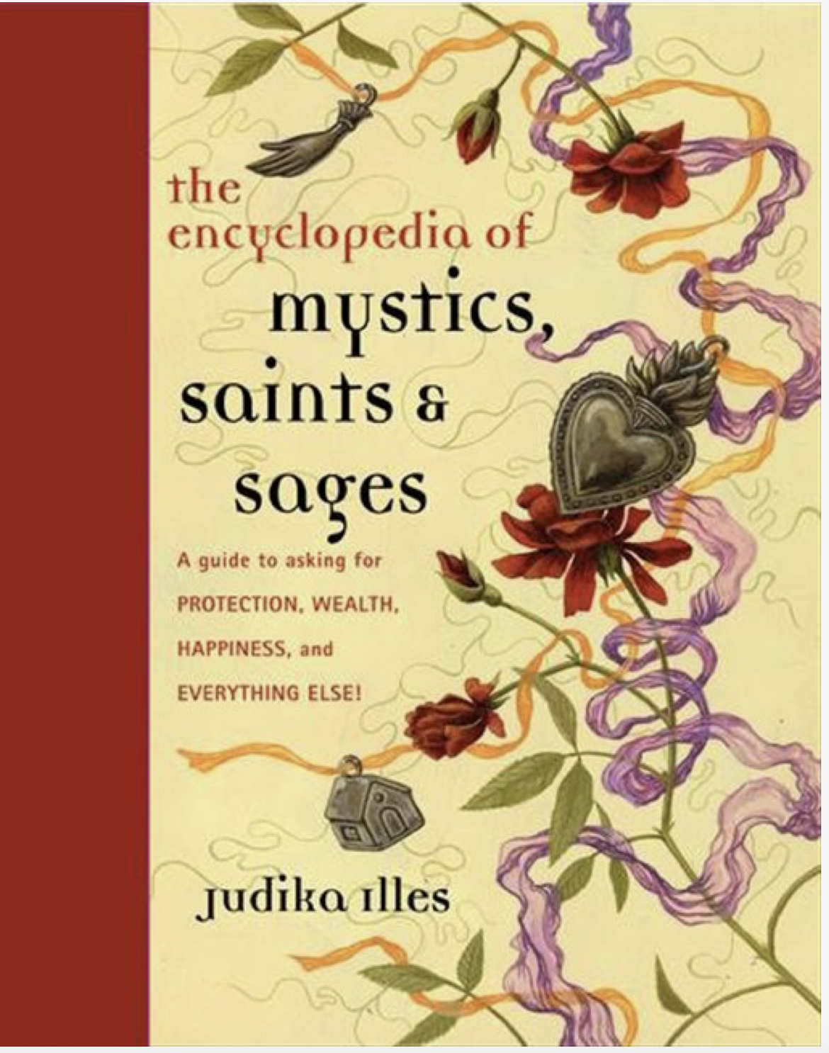 Encyclopedia of Mystics, Saints, and Sages.