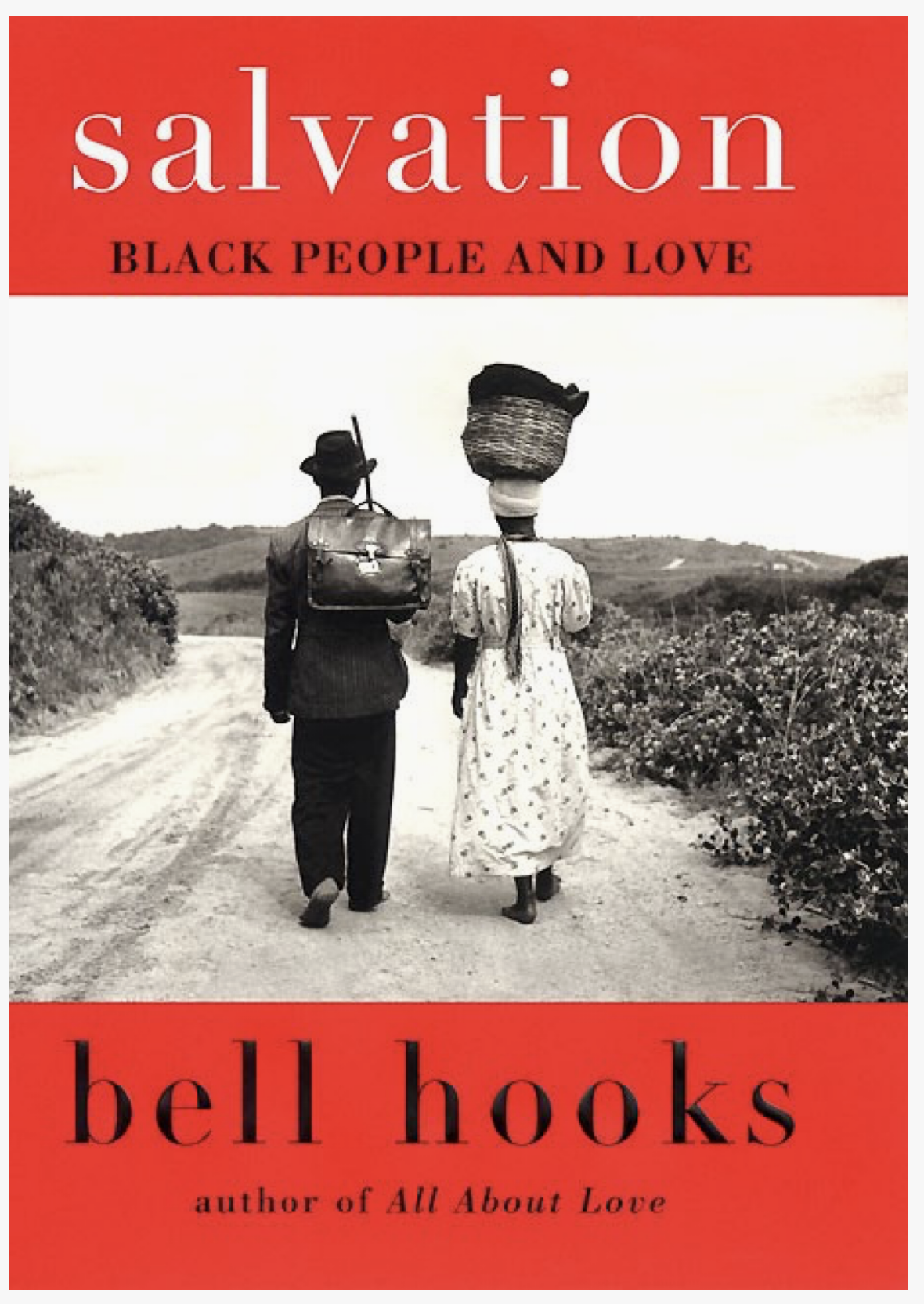 Salvation : Black People and Love : bell hooks