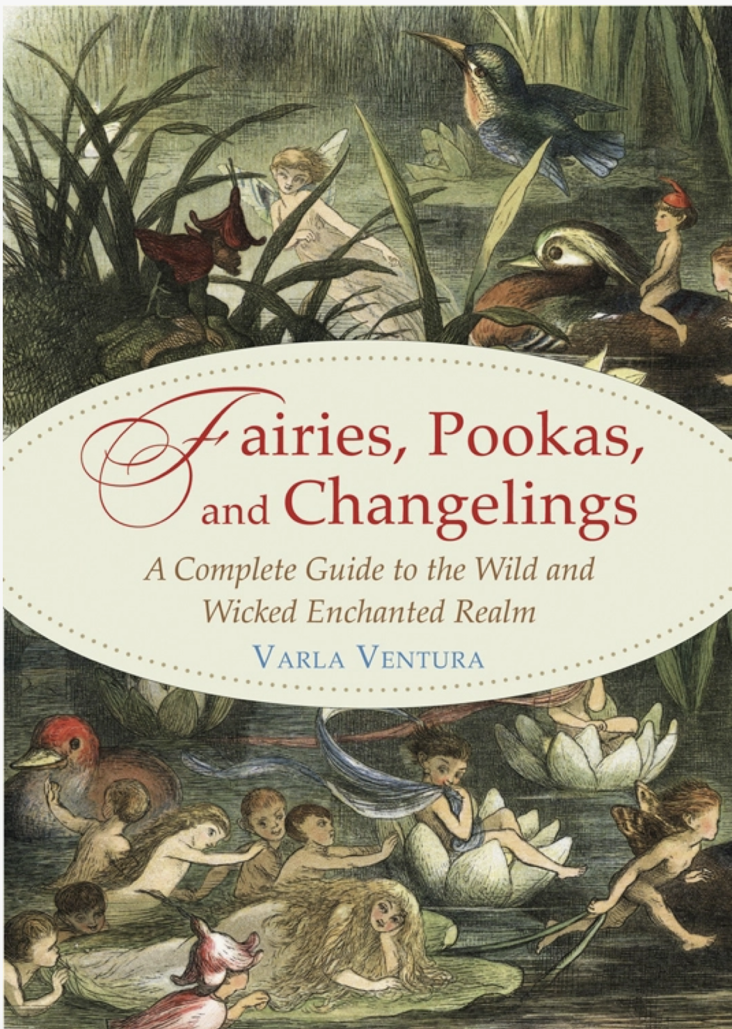 Fairies, Pookas & Changelings