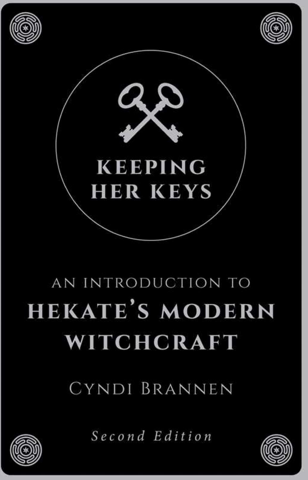 Keeping Her Keys by Cyndi Brannen