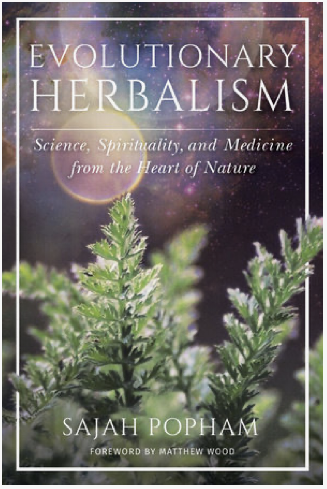 Evolutionary Herbalism