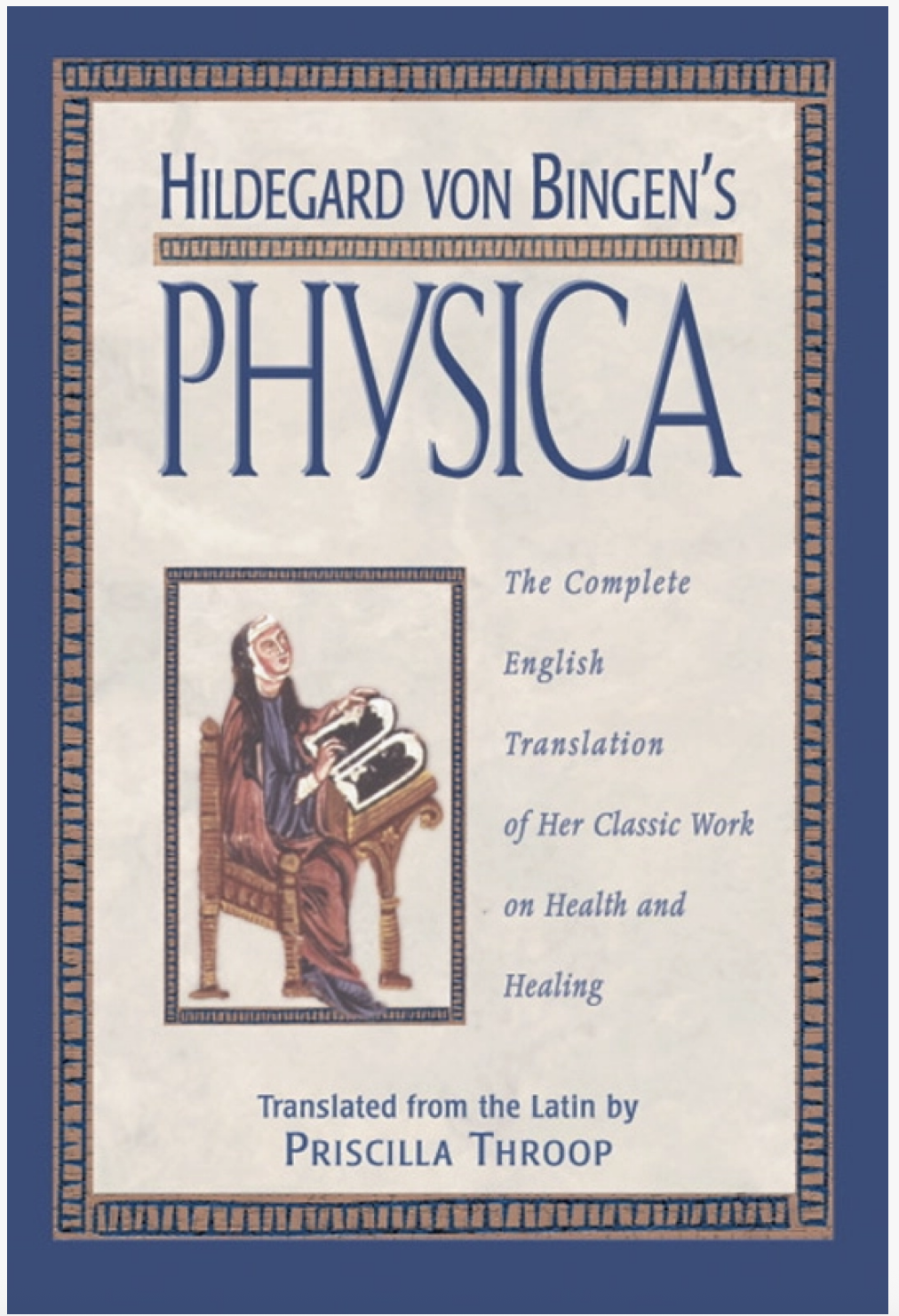 Hildegard von Bingen's Physica