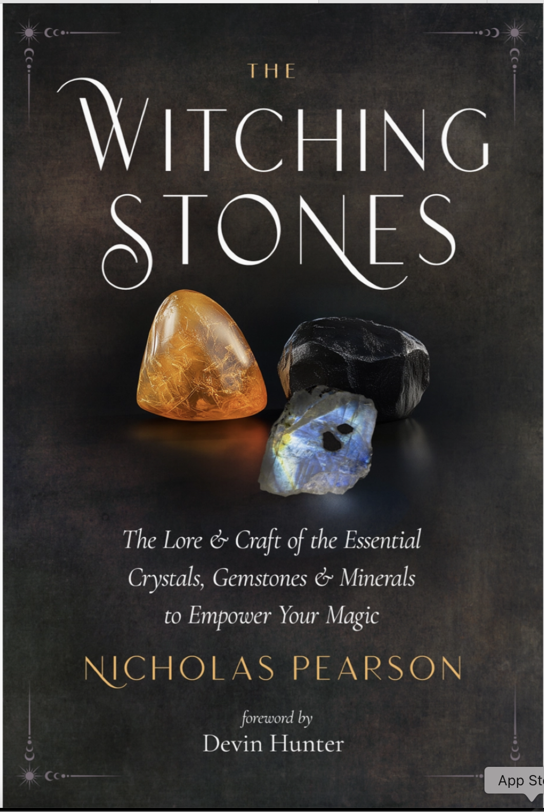 The Witching Stones: Essential Crystals, Stones & Minerals