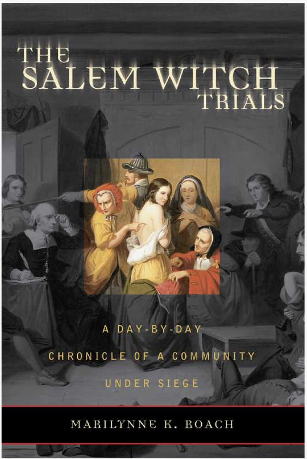 The Salem Witch Trials
