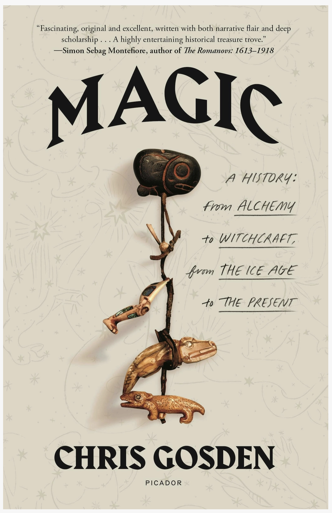 Magic: A History: From Alchemy To Witchcraft Through Ages