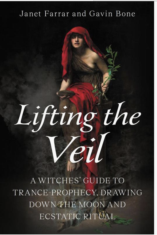 Lifting the Veil: A Witches' Guide to Trance-Prophesy