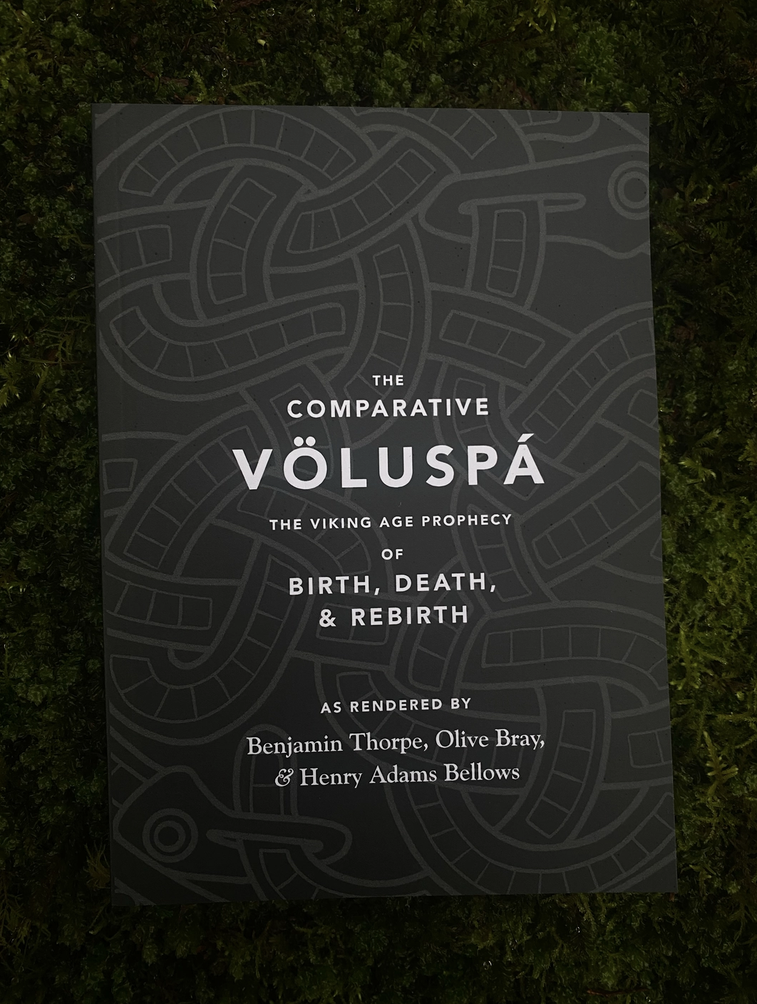 The Comparative Völuspá: The Viking Age Prophecy of Birth, Death, & Rebirth