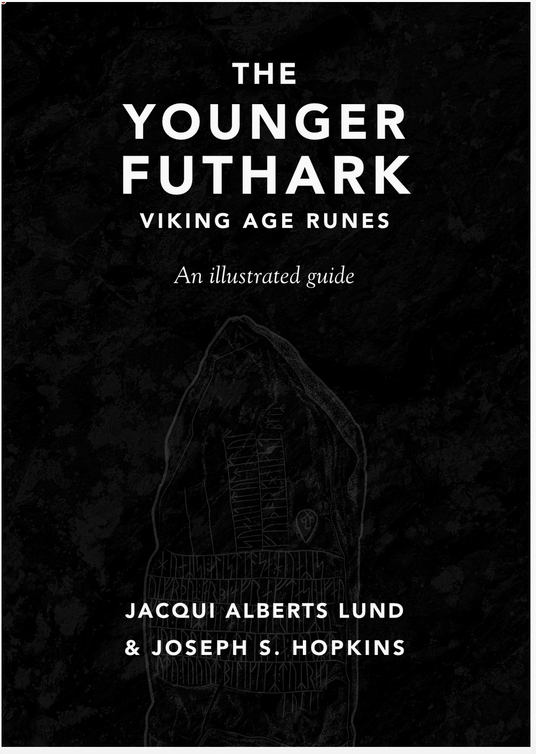 The Younger Futhark:Viking Age Runes