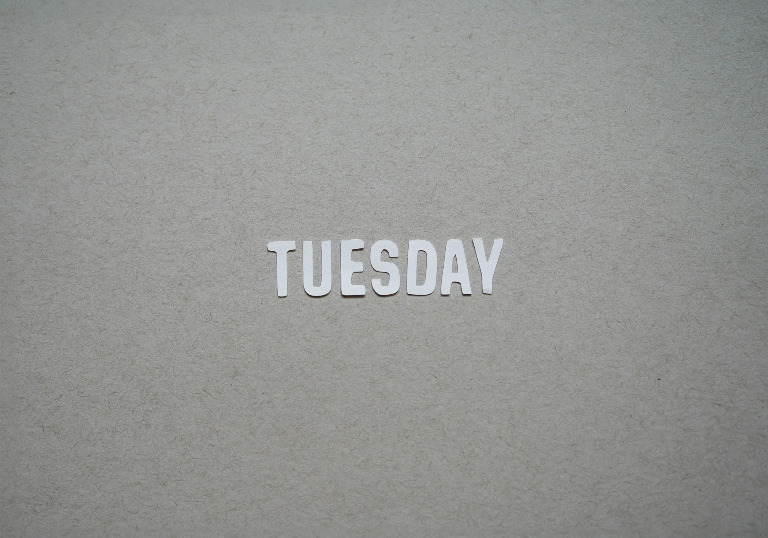 Tuesday
