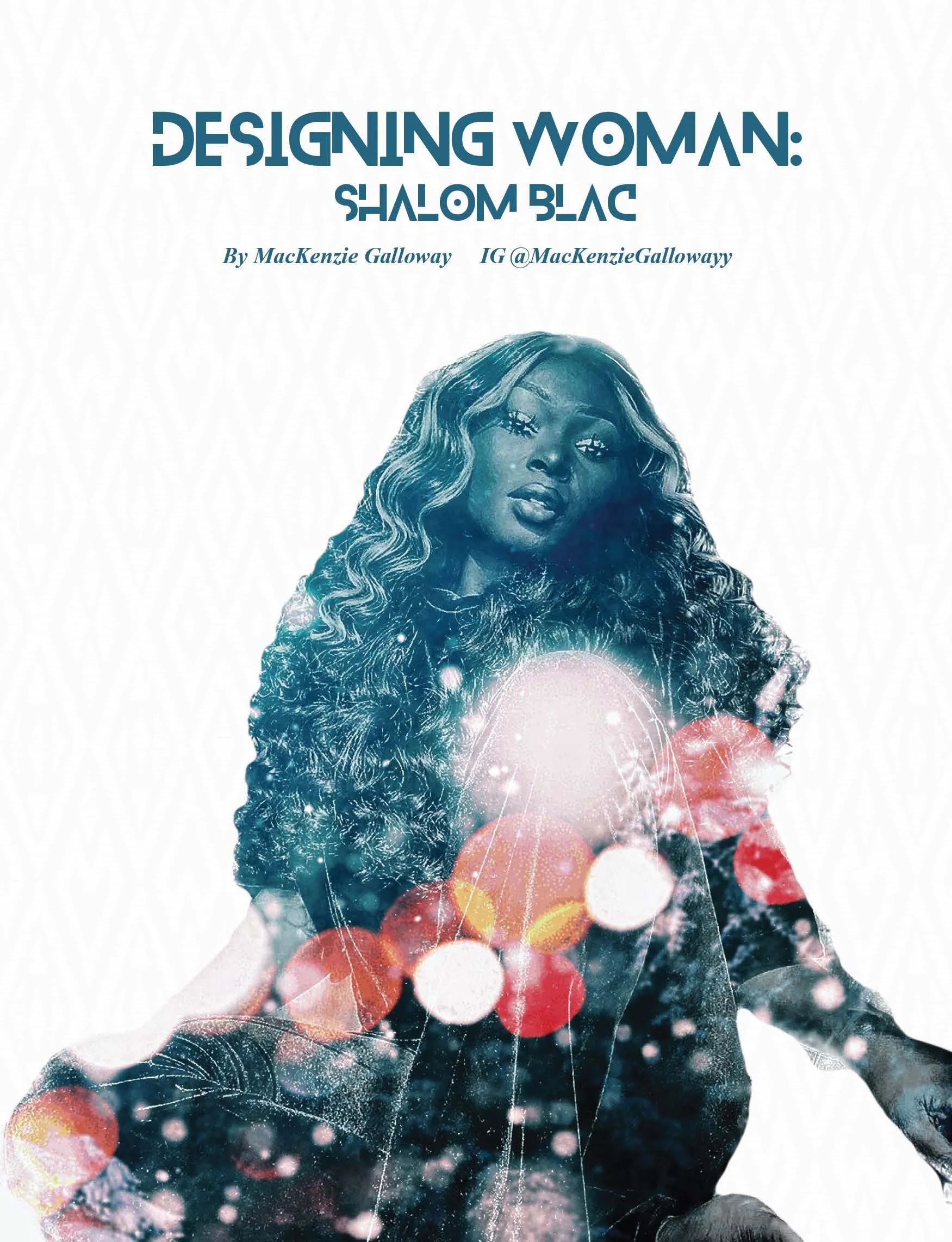 Designing Woman:Shalom Blac