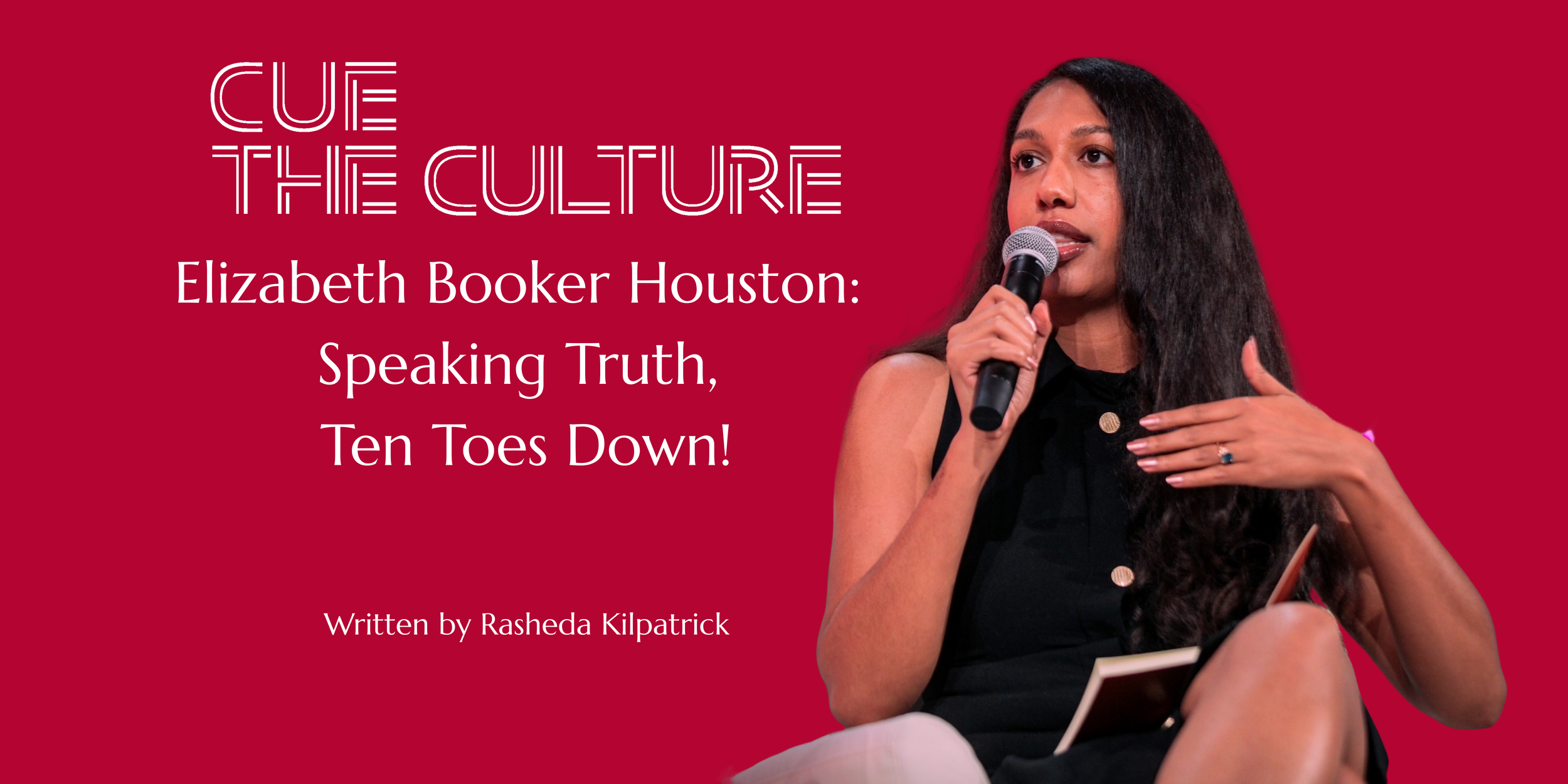 Elizabeth BookerHouston: Speaking Truth, Ten Toes Down!