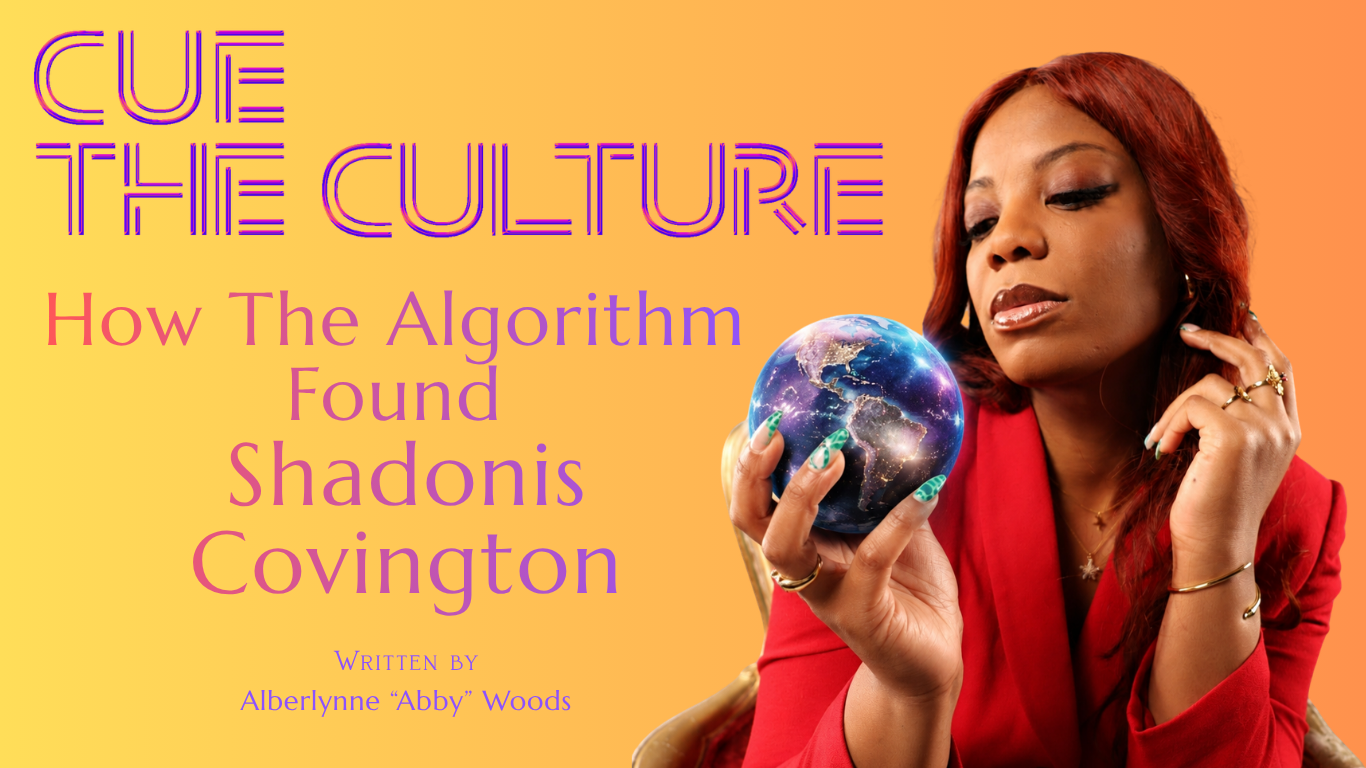 The Algorithm Found Shadonis Covington&nbsp;&nbsp;