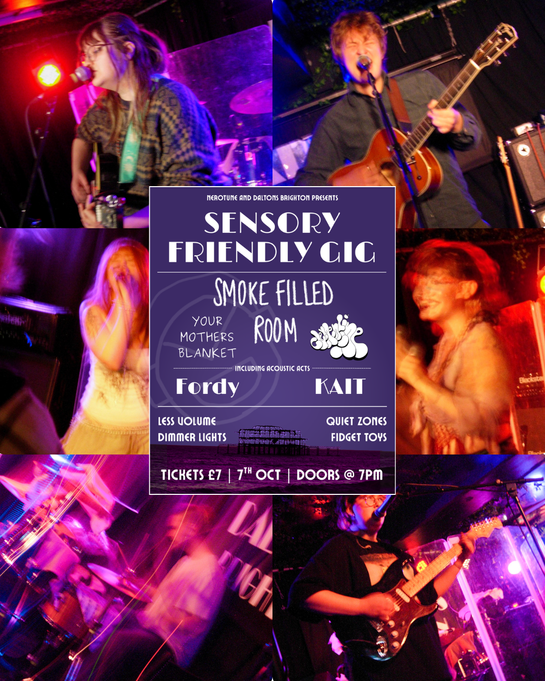 Poster for the October 7th Daltons sensory friendly gig with 6 images of the acts performing on stage in the background.