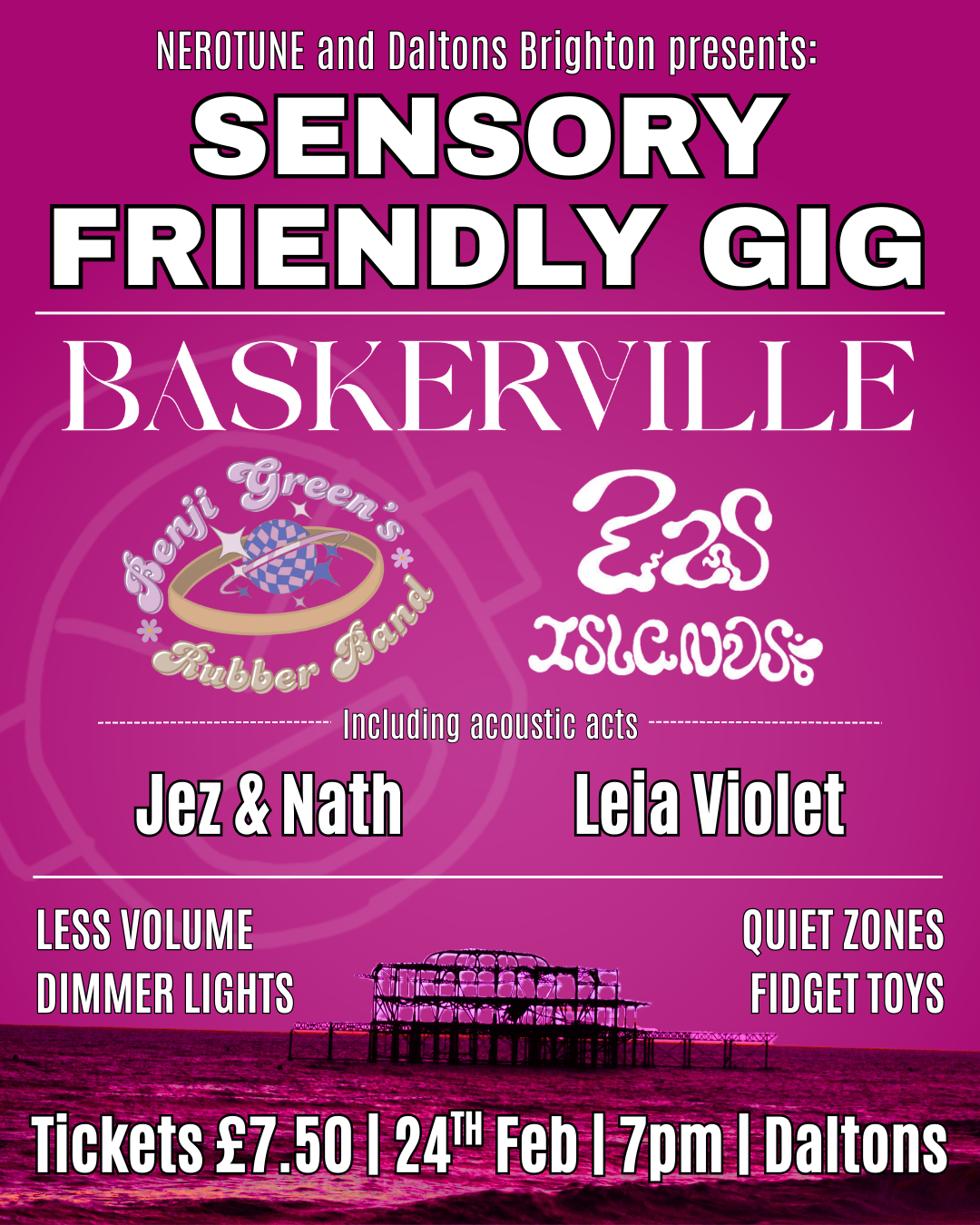 Pink poster advertising a Sensory Friendly Gig at Daltons.