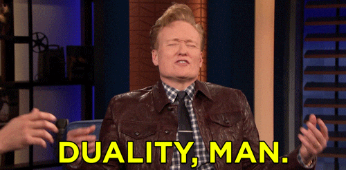 Conan O’Brien joking about duality, representing the interplay of masculine and feminine energy in relationships and personal embodiment.