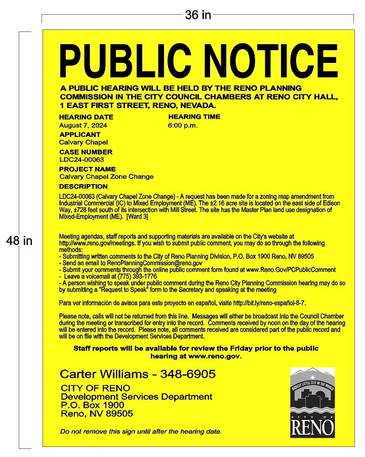 Public notice announcing a hearing by the Reno Planning Commission at Reno City Hall on August 7, 2024, at 6:00 p.m. regarding Calvary Chapel zone change, including project details, contact info, and procedures for submitting comments.