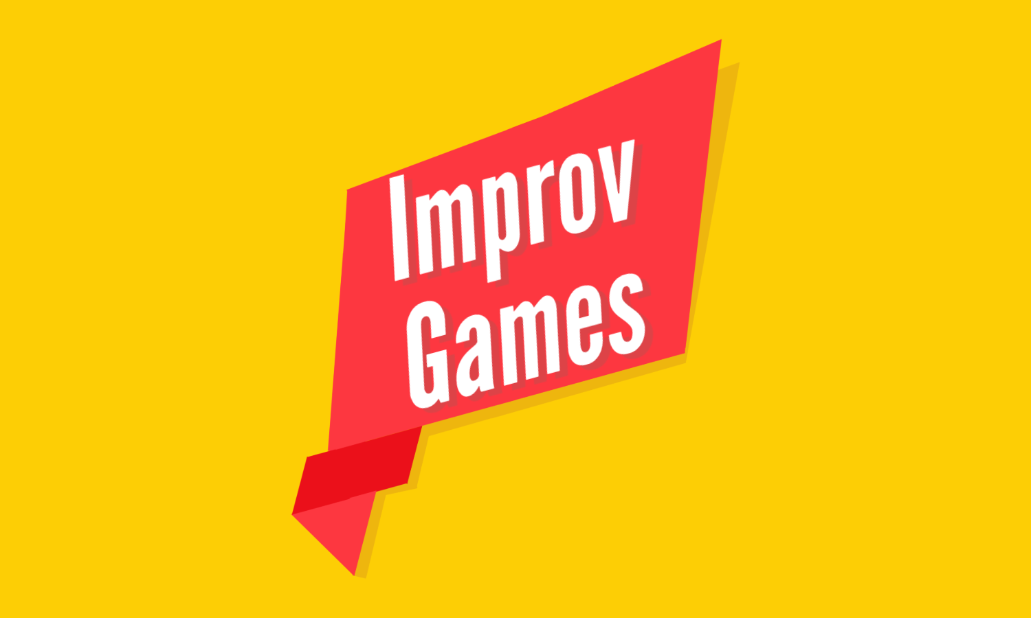 Improv Games