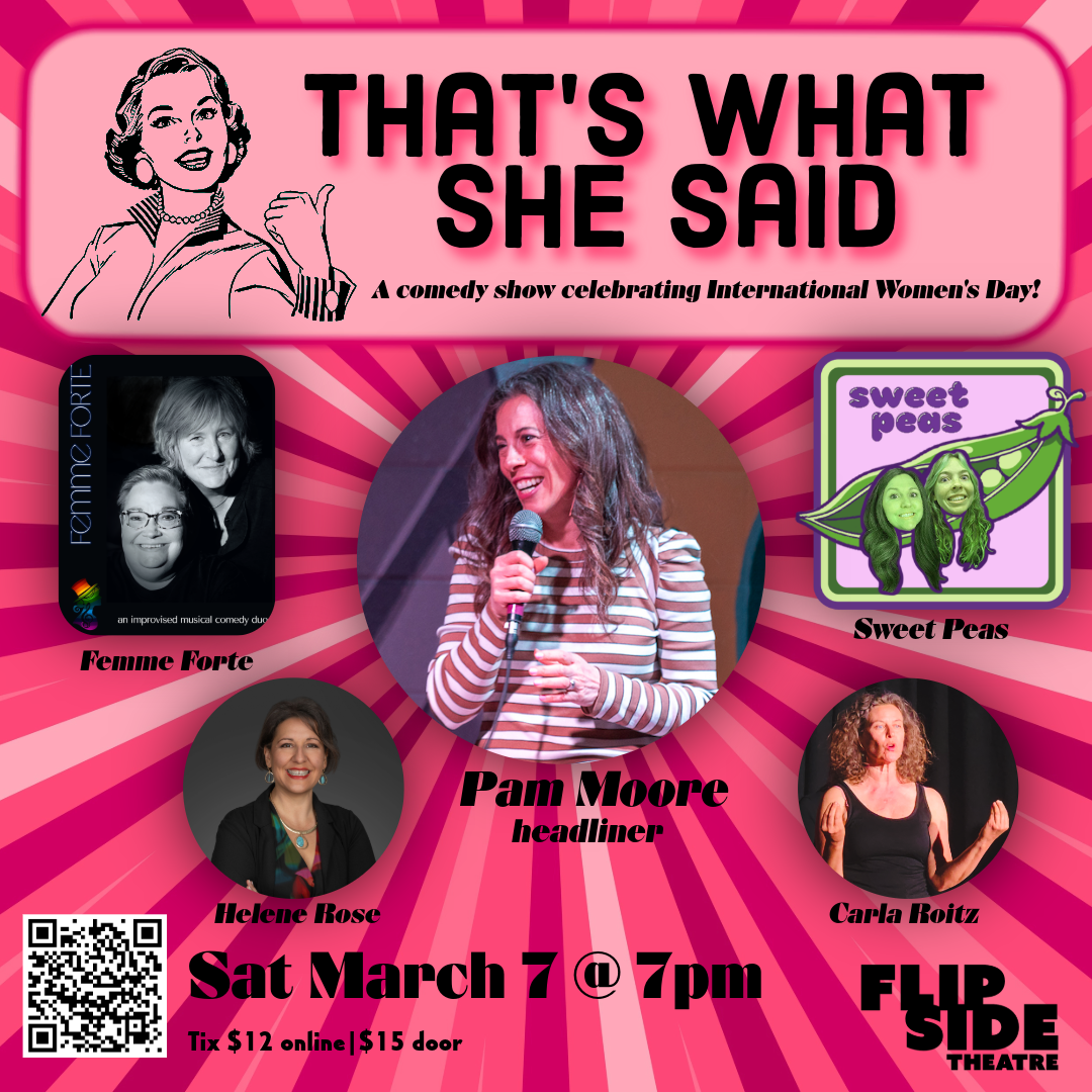 That’s What She Said - celebrating International Women’s Day!