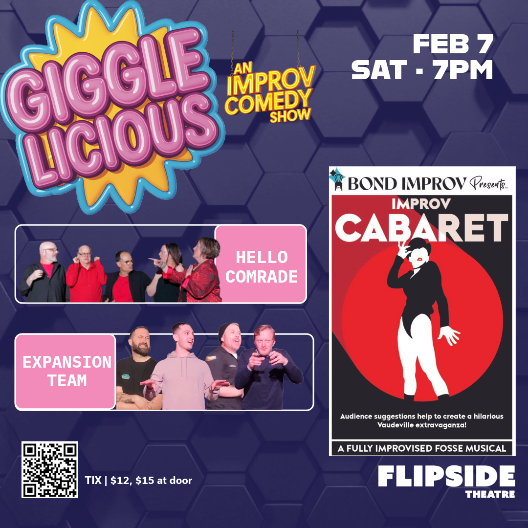 Gigglelicious | Feat. Improv Cabaret, Hello Comrade and Expansion Team