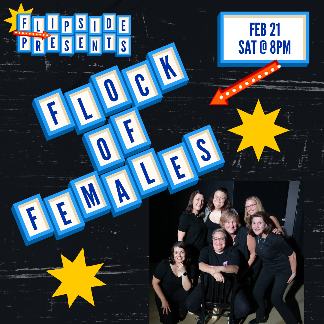 Flipside Presents | Flock of Females