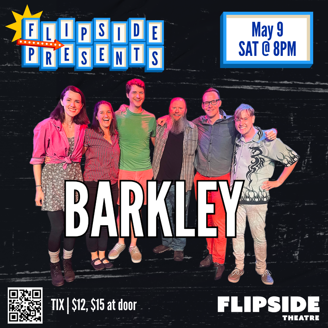 Flipside Presents - Barkley!