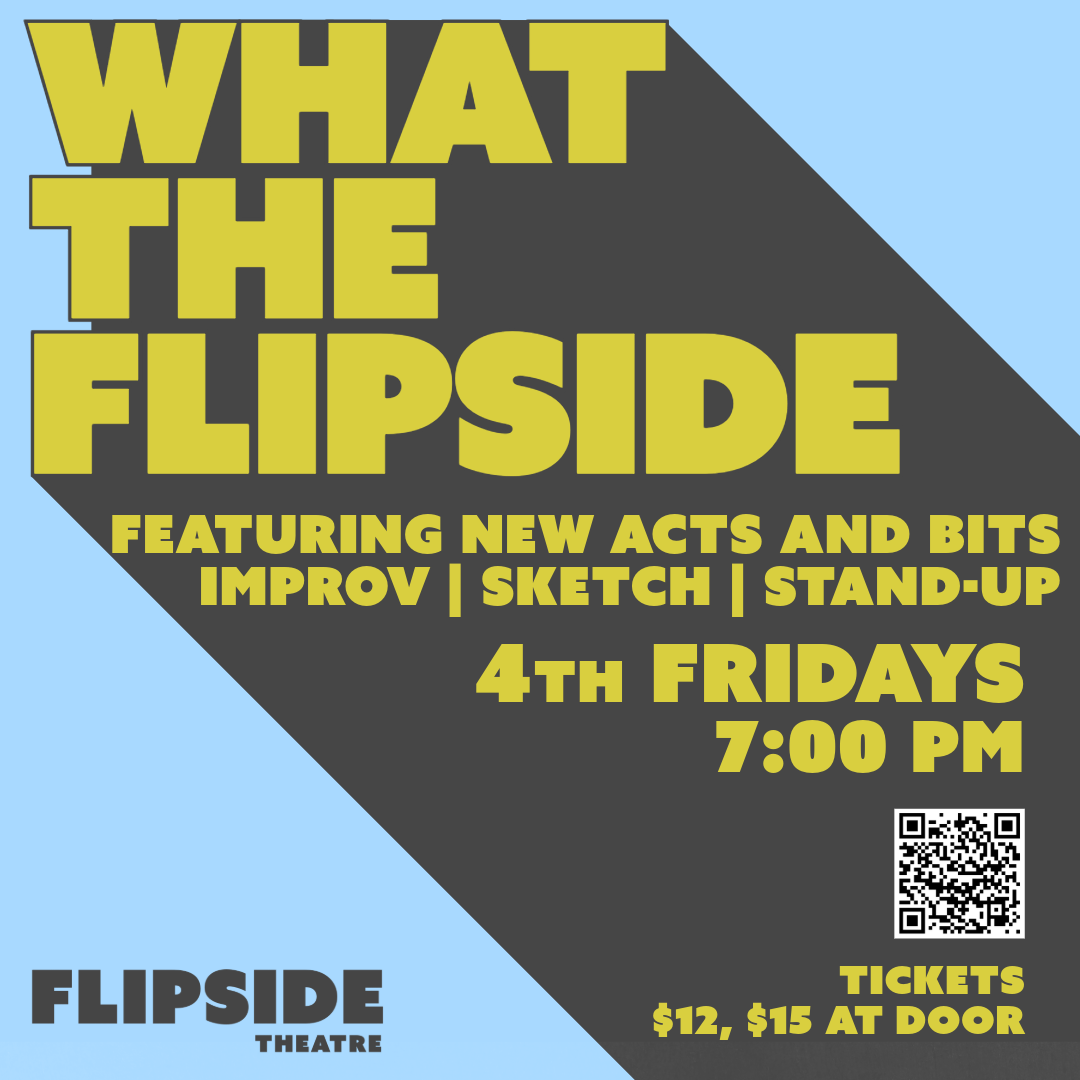 What the Flipside variety show