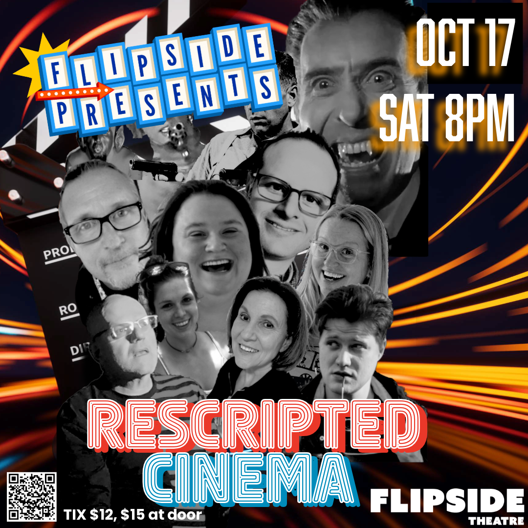 Flipside Presents: Rescripted Cinema